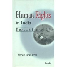 Human Rights in India: Theory & Practice